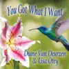 Diane Van Deurzen & Lisa Otey - You Got What I Want